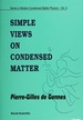 Simple Views on Condensed Matter (V4)