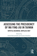 Assessing the Presidency of Ma Ying-Jiu in Taiwan