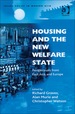 Housing and the New Welfare State: Perspectives From East Asia and Europe