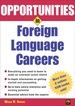 Opportunities in Foreign Language Careers