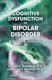Cognitive Dysfunction in Bipolar Disorder