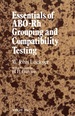 Essentials of Abo-Rh Grouping and Compatibility Testing