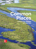 Common Places: Integrated Reading and Writing, 2024 Release