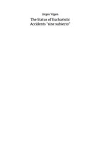 The Status of Eucharistic Accidents "Sine Subiecto"