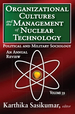 Organizational Cultures and the Management of Nuclear Technology