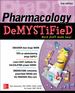 Pharmacology Demystified, Second Edition
