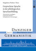 Gesprochene Sprache in Der Philologischen Sprachausbildung