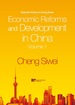 Economic Reforms and Development in China