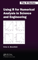 Using R for Numerical Analysis in Science and Engineering