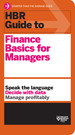 Hbr Guide to Finance Basics for Managers (Hbr Guide Series)
