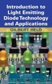 Introduction to Light Emitting Diode Technology and Applications