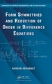 Form Symmetries and Reduction of Order in Difference Equations