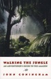 Walking the Jungle