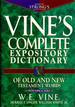 Vine's Complete Expository Dictionary of Old and New Testament Words