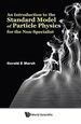 Intro to Standard Model of Particle Phys for Non-Specialist