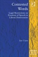 Contested Words: Legal Restrictions on Freedom of Speech in Liberal Democracies