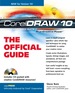 Coreldraw™ 10: the Official Guide