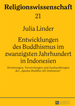 Entwicklungen Des Buddhismus Im Zwanzigsten Jahrhundert in Indonesien