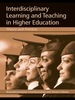 Interdisciplinary Learning and Teaching in Higher Education