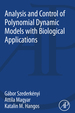 Analysis and Control of Polynomial Dynamic Models With Biological Applications