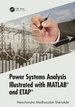 Power Systems Analysis Illustrated With Matlab and Etap