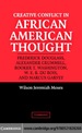 Creative Conflict in African American Thought