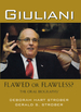 Giuliani: Flawed Or Flawless?