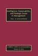Intelligence, Sustainability, and Strategic Issues in Management