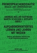 Aufgabenorientiertes Lernen Und Lehren Mit Medien