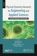 Physical Chemistry Research for Engineering and Applied Sciences, Volume Two