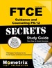 Ftce Guidance and Counseling Pk-12 Secrets Study Guide