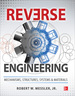 Reverse Engineering: Mechanisms, Structures, Systems & Materials