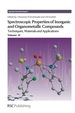 Spectroscopic Properties of Inorganic and Organometallic Compounds