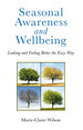 Seasonal Awareness and Wellbeing