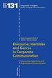 Discourse, Identities and Genres in Corporate Communication