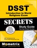 Dsst Introduction to World Religions Exam Secrets Study Guide