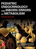 Pediatric Endocrinology and Inborn Errors of Metabolism, Second Edition