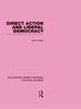 Direct Action and Liberal Democracy