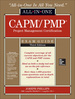 Capm/Pmp Project Management Certification All-in-One Exam Guide, Third Edition