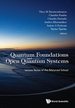 Quantum Foundations and Open Quantum Systems: Lecture Notes of the Advanced School