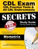 Cdl Exam Secrets-Cdl Practice Tests & All Cdl Endorsements Study Guide
