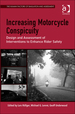 Increasing Motorcycle Conspicuity: Design and Assessment of Interventions to Enhance Rider Safety