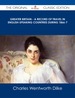 Greater Britain-a Record of Travel in English-Speaking Countries During 1866-7-the Original Classic Edition