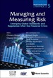 Managing and Measuring Risk