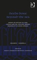Deeds Done Beyond the Sea: Essays on William of Tyre, Cyprus and the Military Orders Presented to Peter Edbury