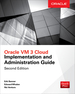 Oracle Vm 3 Cloud Implementation and Administration Guide, Second Edition