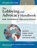 The Lobbying and Advocacy Handbook for Nonprofit Organizations