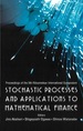 Stochastic Processes and Applications to Mathematical Finance-Proceedings of the 5th Ritsumeikan International Symposium