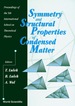 Symmetry and Structural Properties of Condensed Matter-Proceedings of the 5th International School on Theoretical Physics