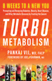 Turbo Metabolism